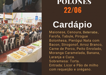 Confira o CARDÁPIO DO JANTAR POLONÊS deste sábado, dia 22