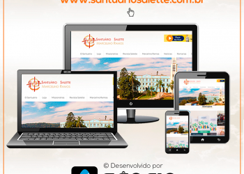 Santuário Nossa Senhora da Salette lança novo e moderno site. Confira